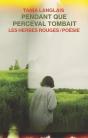Pendant Que Perceval Tombait - Preview