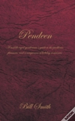 Capa do artigo Pendeen: A Middle Aged Gentleman'S Guide To The Problems, Pleasures, And Consequences Of Holiday Romances