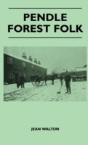 Pendle Forest Folk - Preview