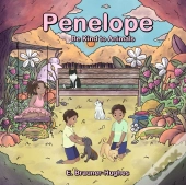 Penelope: Be Kind To Animals