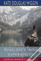 Penelope'S Irish Experiences (Esprios Classics)