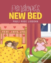 Penelope'S New Bed
