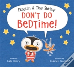 Capa do artigo Penguin & Tiny Shrimp Don'T Do Bedtime!