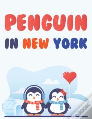 Penguin In New York