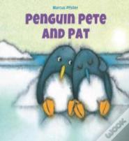 Penguin Pete And Pat