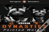 Penguin Readers Level 1: Dynasties: Wolves (Elt Graded Reader)