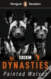 Penguin Readers Level 1: Dynasties: Wolves (Elt Graded Reader)