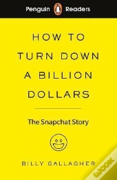 Penguin Readers Level 2: How To Turn Down A Billion Dollars