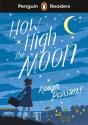 Penguin Readers Level 4: How High The Moon (Elt Graded Reader) - Preview