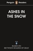 Penguin Readers Level 5: Ashes In The Snow (Elt Graded Reader)