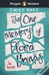 Penguin Readers Level 5: The One Memory Of Flora Banks (Elt Graded Reader)