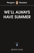 Penguin Readers Level 5: We'Ll Always Have Summer (Elt Graded Reader)
