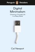 Penguin Readers Level 7: Digital Minimalism (Elt Graded Reader)