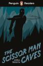 Penguin Readers Starter Level: The Scissor Man Caves (Elt Graded Reader) - Preview