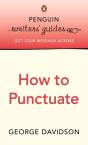Penguin Writers' Guides: How To Punctuate - Preview
