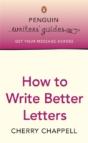 Penguin Writers' Guides: How To Write Better Letters - Preview