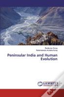 Peninsular India And Human Evolution