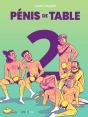 Pénis De Table Tome 2 - Preview