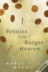 Pennies From Burger Heaven