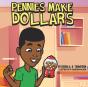 Pennies Make Dollars - Preview