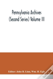 Capa do artigo Pennsylvania Archives  Second Series  Vo
