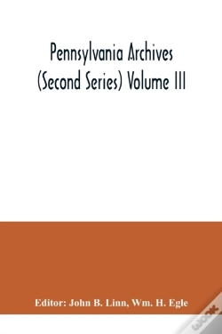 Capa do artigo Pennsylvania Archives  Second Series  Vo