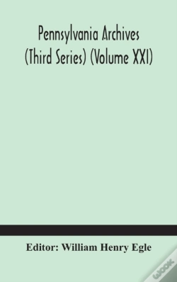 Capa do artigo Pennsylvania Archives  Third Series   Vo