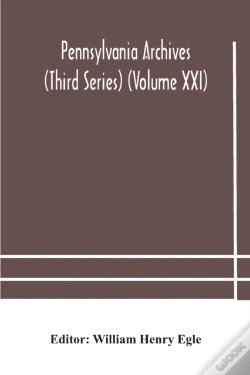Capa do artigo Pennsylvania Archives  Third Series   Vo