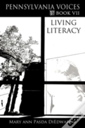 Pennsylvania Voices Book Vii: Living Lit