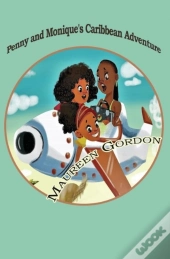 Penny And Monique'S Caribbean Adventure