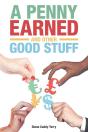 Penny Earned And Other Good Stuff - Preview