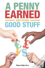 Capa do artigo Penny Earned And Other Good Stuff