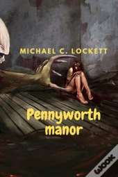 Pennyworth Manor
