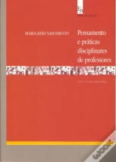 Pensamento e práticas disciplinares de professores