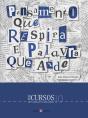 Pensamento que Respira e Palavra que Arde - Preview
