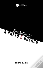 Capa do artigo Pensamentos a Preto e Branco