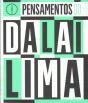 Pensamentos do Dalai Lima - Preview
