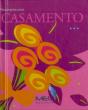Pensamentos sobre Casamento - Preview