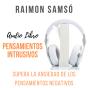 Pensamientos Intrusivos - Preview
