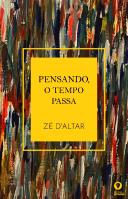 Pensando, o Tempo Passa