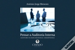 Capa do artigo Pensar a Auditoria Interna - Uma Visão
