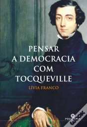 Capa do artigo Pensar a Democracia Com Tocqueville