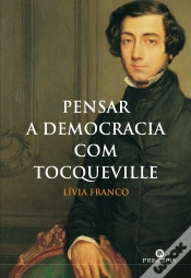 Capa do artigo Pensar A Democracia Com Tocqueville