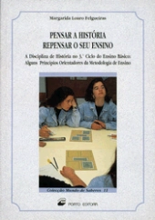 Pensar a História, Repensar o seu Ensino