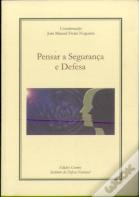 Pensar a Segurança e Defesa