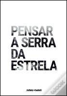 Pensar a Serra da Estrela