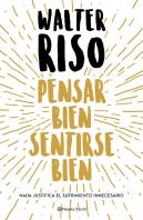 Pensar Bien, Sentirse Bien