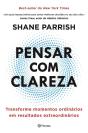 Pensar Com Clareza - Preview