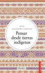 Pensar Desde Tierras Indígenas - Preview
