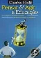 Pensar & Agir a Educação